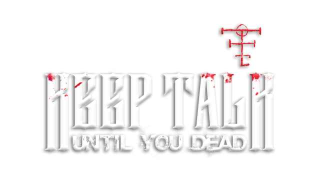Keep Talk Until You Dead logo