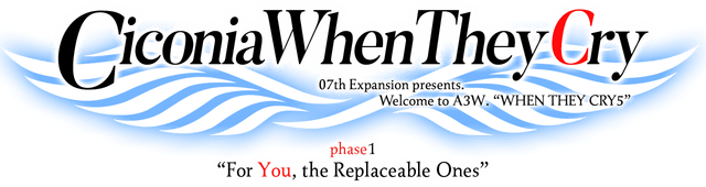 Ciconia When They Cry - Phase 1: For You, the Replaceable Ones logo