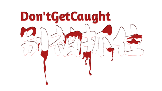 Don't Get Caught logo
