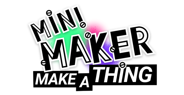 Mini Maker: Make A Thing logo