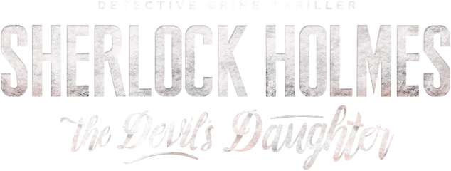 Sherlock Holmes: The Devil's Daughter - логотип игры