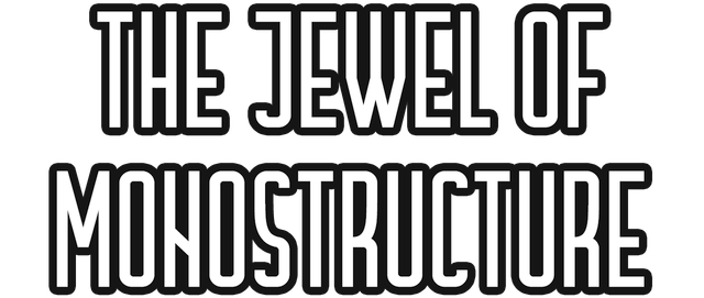 The Jewel of Monostructure logo