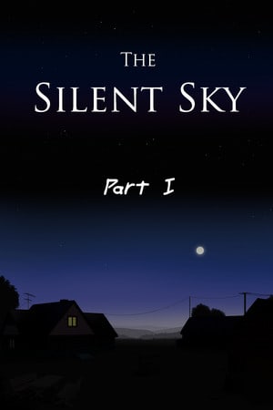 The Silent Sky Part 1