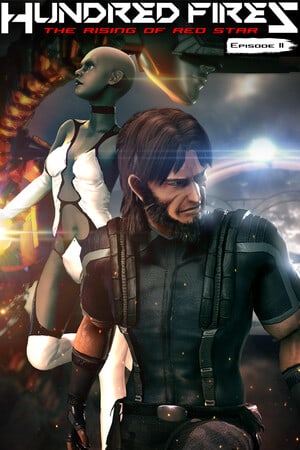 HUNDRED FIRES: The rising of red star - EPISODE 2