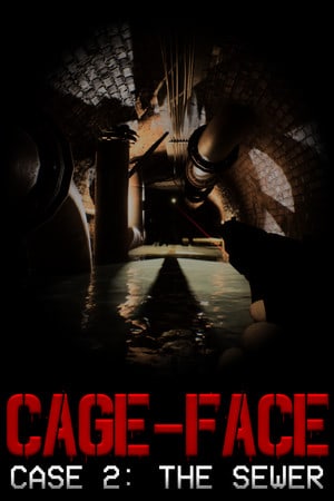 CAGE-FACE Case 2: The Sewer