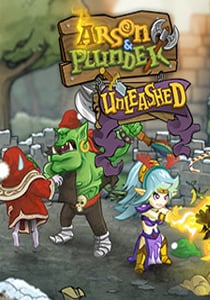 Arson and Plunder: Unleashed