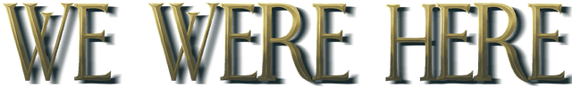 We Were Here logo