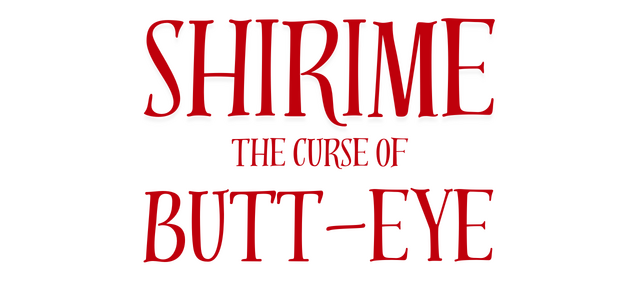 SHIRIME: The Curse of Butt-Eye logo
