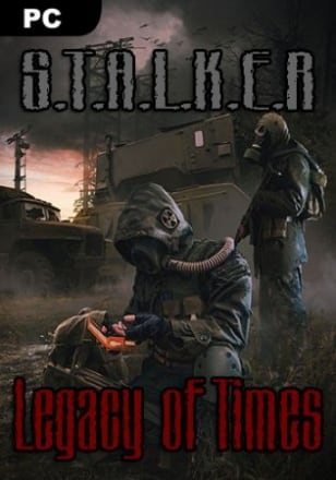 S.T.A.L.K.E.R. Legacy of Times