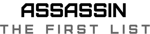 ASSASSIN: The First List logo