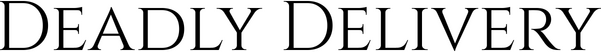 Deadly Delivery logo