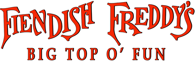Fiendish Freddy's Big Top O' Fun logo