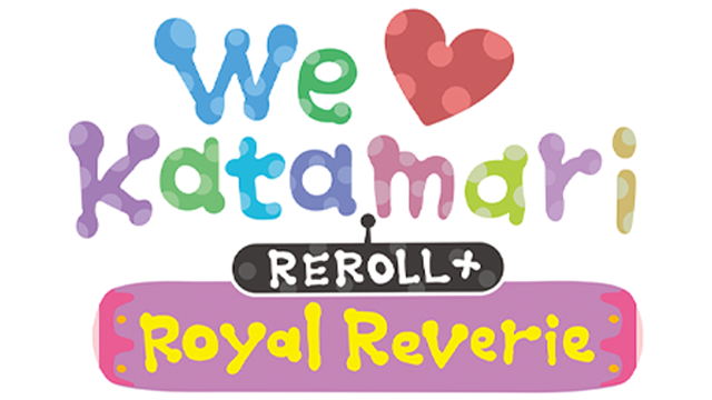 We Love Katamari REROLL+ Royal Reverie logo