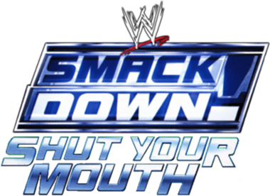 WWE SmackDown! Shut Your Mouth logo