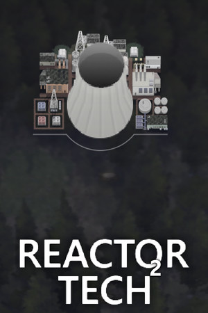 Reactor Tech 2