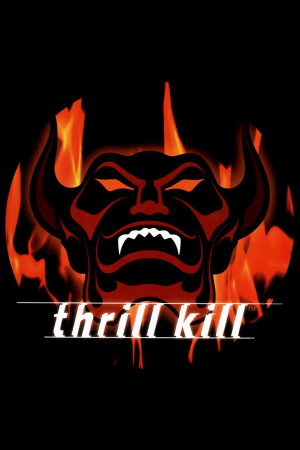 Thrill Kill