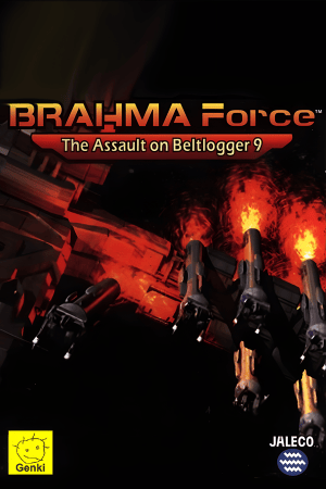 BRAHMA Force - The Assault on Beltlogger 9
