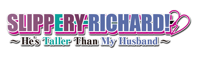 Slippery Richard! ~ He's Taller Than My Husband ~ logo