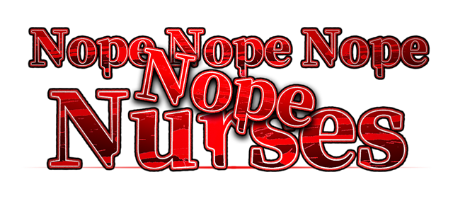 Nope Nope Nope Nope Nurses logo