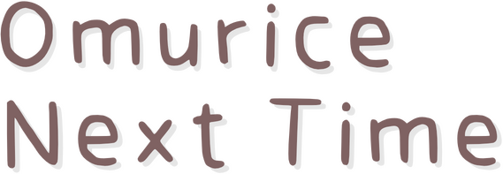 Omurice Next Time logo
