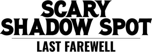 Scary Shadow Spot: Last Farewell logo