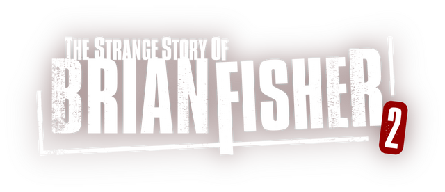 The Strange Story Of Brian Fisher: Chapter 2 logo
