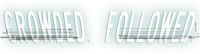 CROWDED. FOLLOWED. - логотип игры