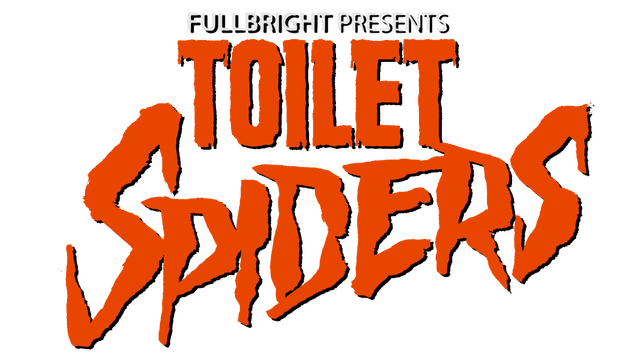 Fullbright Presents TOILET SPIDERS logo