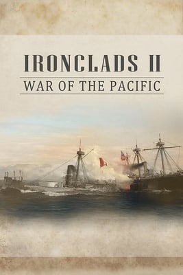 Ironclads 2: War of the Pacific
