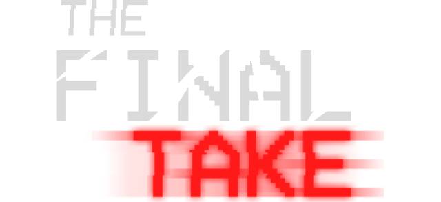 The Final Take - логотип игры