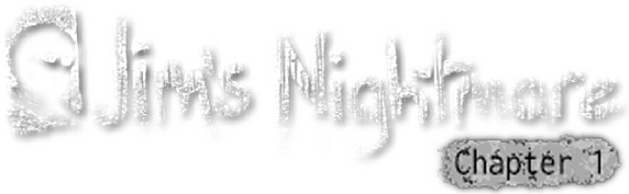 Jim's Nightmare: Chapter 1 logo