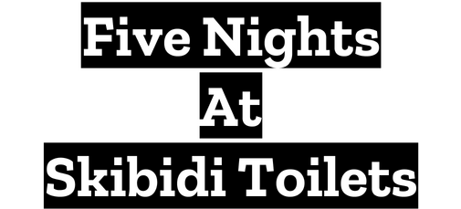 Five Nights At Skibidi Toilets logo