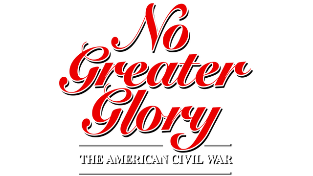 No Greater Glory: The American Civil War logo
