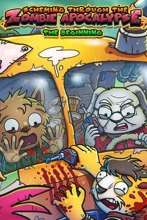 Scheming Through The Zombie Apocalypse: The Beginning