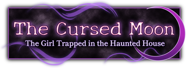 The Cursed Moon ~The Girl Trapped in the Haunted House~ logo