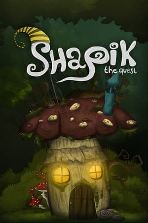 Shapik: The Quest