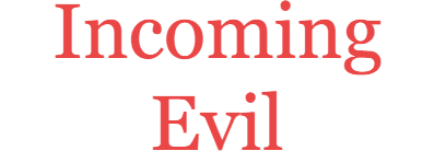 Incoming Evil logo