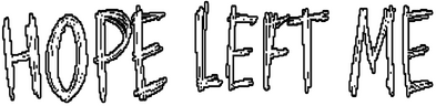 HOPE LEFT ME logo