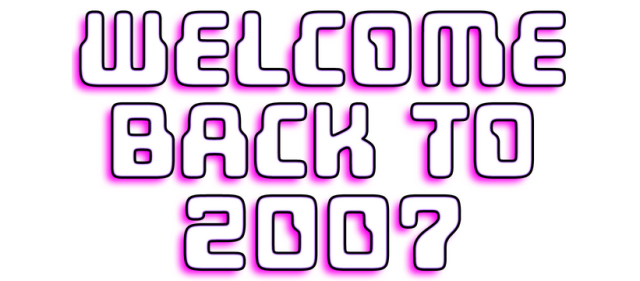 Welcome Back To 2007 logo