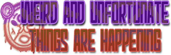 Weird and Unfortunate Things Are Happening logo