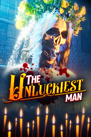 The Unluckiest Man