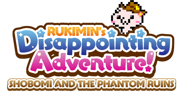 RUKIMIN's Disappointing Adventure! ~SHOBOMI AND THE PHANTOM RUINS~ logo