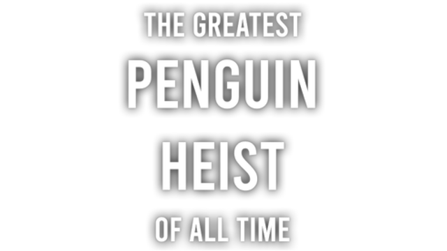 The Greatest Penguin Heist of All Time logo