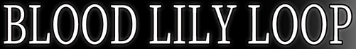 Blood Lily Loop logo