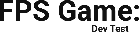 FPS Game: Dev Test logo