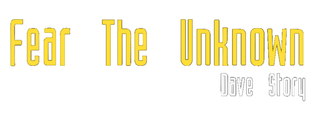 Fear The Unknown - Dave Story logo