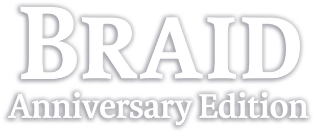 Braid: Anniversary Edition logo