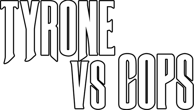 TYRONE vs COPS logo