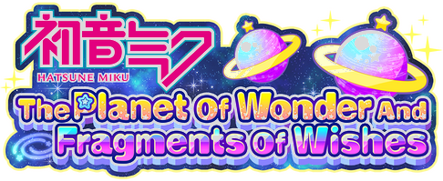 Hatsune Miku - The Planet Of Wonder And Fragments Of Wishes logo
