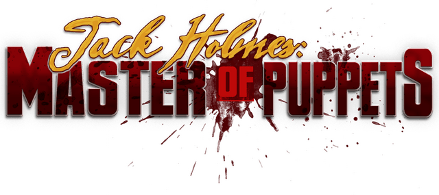 Jack Holmes: Master of Puppets logo